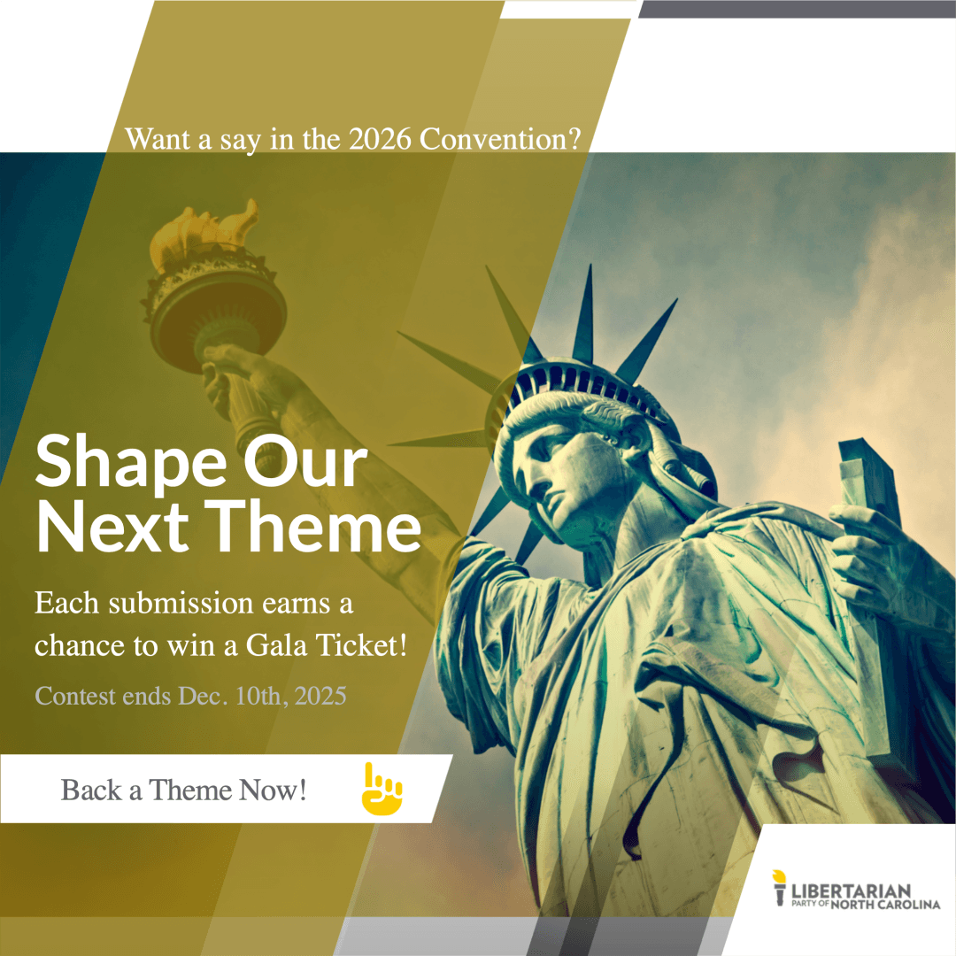 Convention-Theme_Libertarian-Party-of-North-Carolina_v2